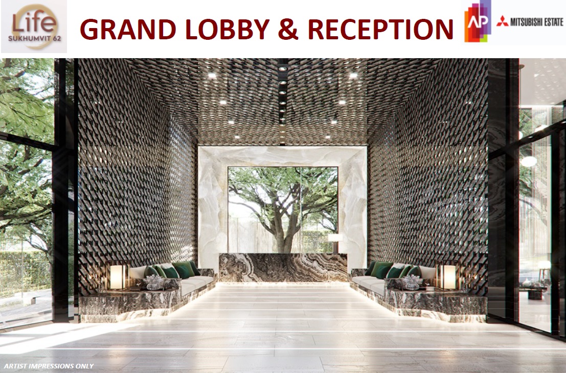 Life Sukhumvit 62 Grand Lobby & Reception